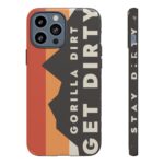 Get Dirty Mountain Hard Shell Phone Case