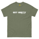 Men's Get Dirty Classic Tee