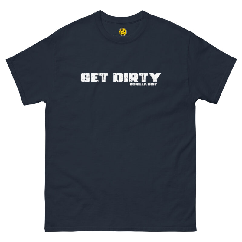 Men's Get Dirty Classic Tee