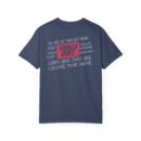 You Are Not Your Wifi Garment-dyed T-shirt